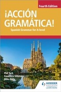 Cover: !Accion Gramatica! Fourth Edition - Hodder Education