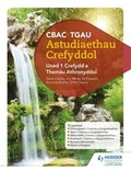 Cover: CBAC TGAU Astudiaethau Crefyddol Uned 1 Crefydd a Themau Athronyddol (WJEC GCSE Religious Studies: Unit 1 Religion and Philosophical Themes Welsh-language edition) - Hodder Education