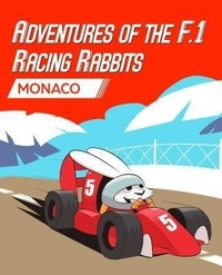 Enlarge image Cover: Adventures Of The F.1 Racing Rabbits Monaco - Paul and Sons
