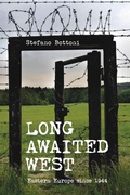 Cover: Long Awaited West - Indiana University Press