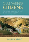 Cover: Cultivating Citizens - University of California Press