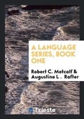 Cover: A Language Series, Book One - Trieste Publishing