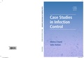 Cover: Case Studies in Infection Control - CRC Press