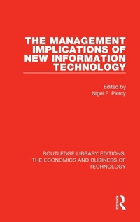 Enlarge image Cover: The Management Implications of New Information Technology - Routledge