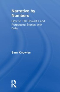 Enlarge image Cover: Narrative by Numbers - Routledge