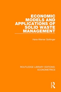 Enlarge image Cover: Economic Models and Applications of Solid Waste Management - Routledge