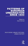 Cover: Patterns of European Urbanisation Since 1500 - Routledge