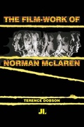 Cover: The Film Work of Norman McLaren - John Libbey Publishing  Ltd
