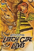 Cover: Leech Girl Lives - Spaceboy Books LLC