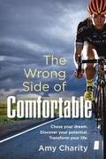 Cover: The Wrong Side of Comfortable - Grinta Press