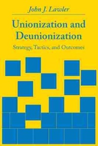 Abbildung von: Unionization and Deunionization - University of South Carolina Press