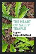 Cover: The Heart of Sally Temple - Trieste Publishing