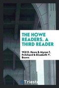 Cover: The Howe Readers. a Third Reader - Trieste Publishing