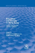 Cover: Education and Society in Hong Kong - Routledge
