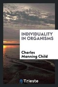 Cover: Individuality in Organisms - Trieste Publishing