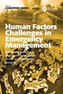 Cover: Human Factors Challenges in Emergency Management - CRC Press
