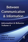 Cover: Between Communication and Information - Routledge