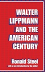 Cover: Walter Lippmann and the American Century - Routledge
