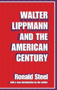 Abbildung von: Walter Lippmann and the American Century - Routledge