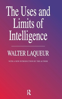 Enlarge image Cover: The Uses and Limits of Intelligence - Routledge