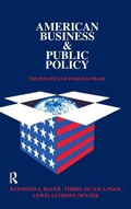 Cover: American Business and Public Policy - Routledge