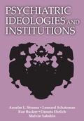 Cover: Psychiatric Ideologies and Institutions - Routledge