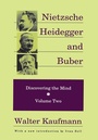Cover: Nietzsche, Heidegger, and Buber - Routledge