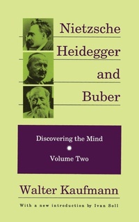 Enlarge image Cover: Nietzsche, Heidegger, and Buber - Routledge