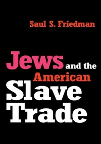 Abbildung von: Jews and the American Slave Trade - Routledge