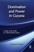 Cover: Domination and Power in Guyana - Routledge