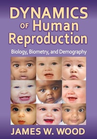 Enlarge image Cover: Dynamics of Human Reproduction - Routledge