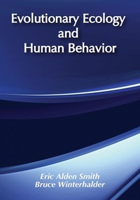 Enlarge image Cover: Evolutionary Ecology and Human Behavior - Routledge