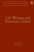 Cover: Life Writing and Victorian Culture - Routledge