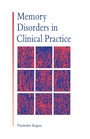 Cover: Memory Disorders in Clinical Practice - Psychology Press Ltd