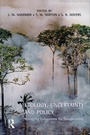 Cover: Ecology, Uncertainty and Policy - Routledge