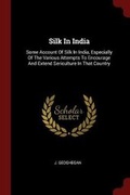 Cover: Silk in India - Andesite Press