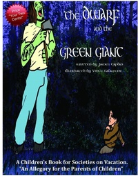 Enlarge image Cover: THE dwarf AND THE GREEN GIANT - Lulu.com