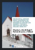Cover: The Practical Medicine Series - Trieste Publishing