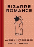 Cover: Bizarre Romance - Harry N. Abrams, Inc.