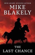 Cover: The Last Chance - Wheeler Publishing Large Print