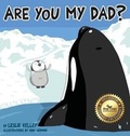 Cover: Are You My Dad? - Dog Ear Publishing