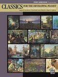 Cover: Classics for the Developing Pianist, Study Guide Book 1 - Alfred Publishing Company Inc