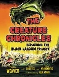 Cover: The Creature Chronicles - McFarland & Co Inc