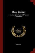 Cover: Chess Strategy - Andesite Press