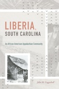 Cover: Liberia, South Carolina - The University of North Carolina Press