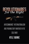 Cover: Revolutionaries for the Right - The University of North Carolina Press