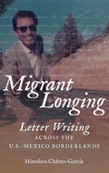 Cover: Migrant Longing - The University of North Carolina Press