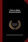 Cover: Tintern Abbey, Monmouthshire - Andesite Press
