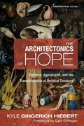 Cover: The Architectonics of Hope - Wipf & Stock Publishers