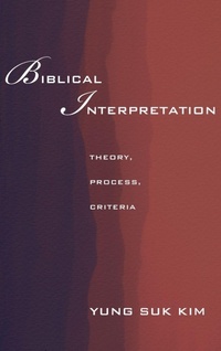 Enlarge image Cover: Biblical Interpretation - Wipf & Stock Publishers